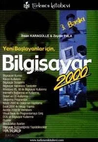 Yeni Başlayanlar İçin Bilgisayar