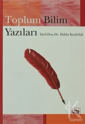 Toplum Bilim Yazıları Hakkı Kızıloluk