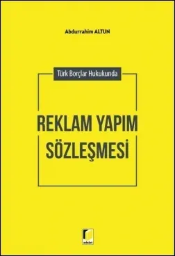 Reklam Yapım Sözleşmesi
