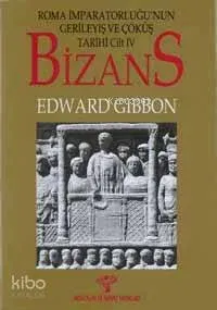 Bizans 1 - Cilt: 4