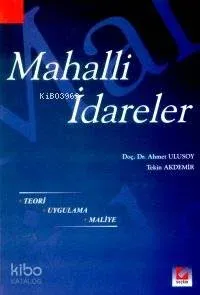 Mahalli İdareler Teori - Uygulama - Maliye