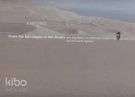 From The Himalayas To The Andes