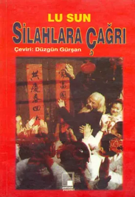 Silahlara Çağrı