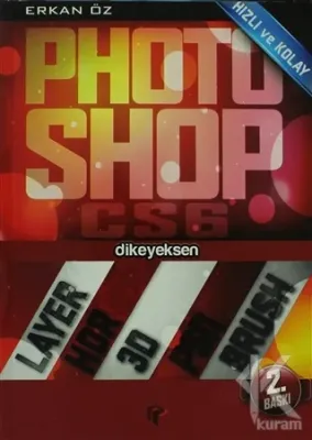 Hızlı ve Kolay Photoshop CS5