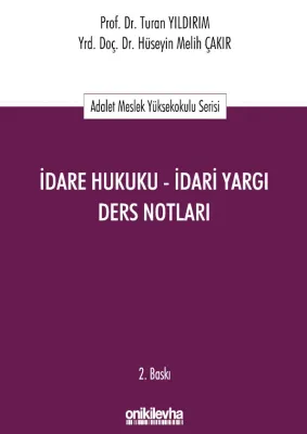 İdare Hukuku – İdari Yargı Ders Notları