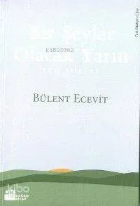 Birşeyler Olacak Yarın