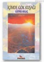 İçimdeki Gök Kuşağı