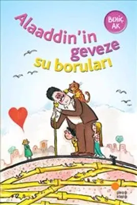 Alaaddin'in Geveze Su Boruları