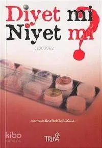 Diyet Mi Niyet Mi? Memduh Bayraktaroğlu