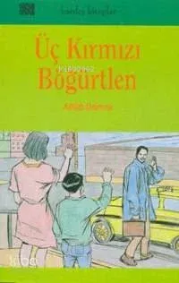 Üç Kırmızı Bögürtlen