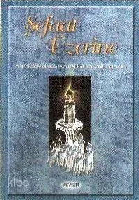 Şefaat Üzerine