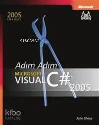 Adım Adım Microsoft Visual C# 2005