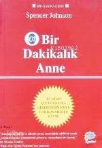 Bir Dakikalık Anne