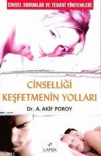 Cinselliği Keşfetmenin Yolları