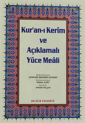 Kuran-ı Kerim ve Açıklmalı Yüce Meali - Cami Boy