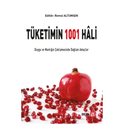 Tüketimin 1001 Hali Remzi Altunışık