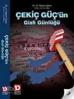 Çekiç Güç'ün Gizli Günlüğü