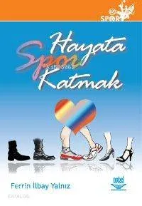 Hayata Spor Katmak