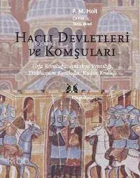 Haçlı Devletleri ve Komşuları