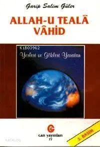 Allah-u Tealâ Vâhid