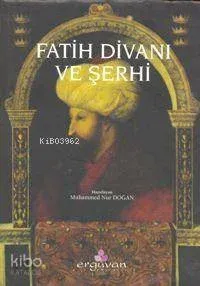 Fatih Divanı ve Şerhi