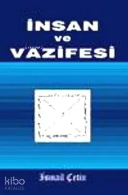 İnsan ve Vazifesi