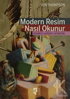 Modern Resim Nasıl Okunur Jon Thompson