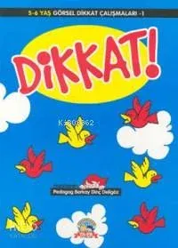 Dikkat 1