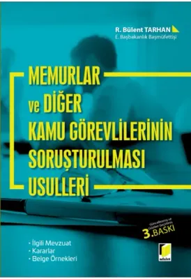 Memurlar ve Diğer Kamu Görevlilerinin Soruşturulması Usulleri