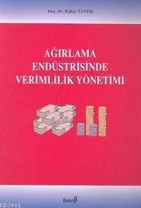Ağırlama Endüstrisinde Verimlilik Yönetimi