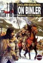 Dağların Issızlığında On Binler