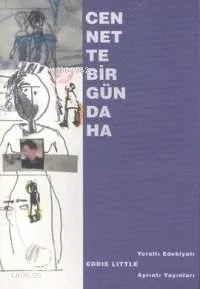 Cennette Bir Gün Daha [another Day İn Paradise]