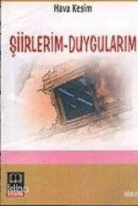 Şiirlerim-duygularım