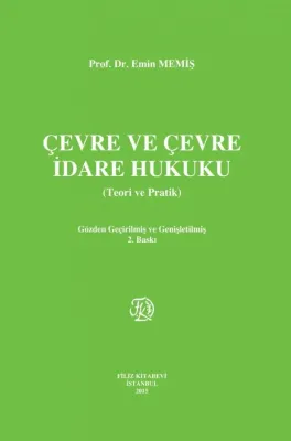 Çevre ve Çevre İdare Hukuku