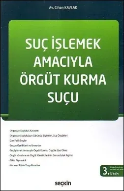 Suç İşlemek Amacıyla Örgüt Kurma Suçu
