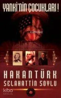 Yanki'nin Çocukları!