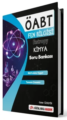 ÖABT Fen Bilimleri Öğretmenliği Entropy Kimya Soru Bankası Çözümlü