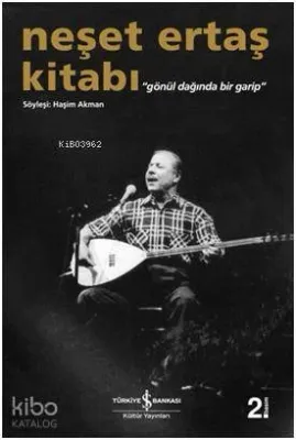 Neşet Ertaş Kitabı Haşim Akman