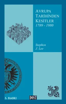Avrupa Tarihinden Kesitler 1789-1980 Stephen J. Lee