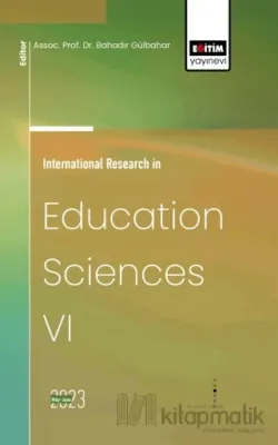 International Research in Education Sciences VI