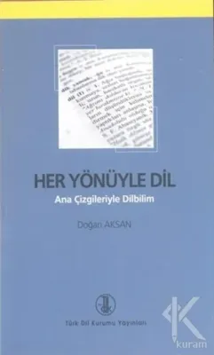 Her Yönüyle Dil Doğan Aksan