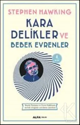 Kara Delikler ve Bebek Evrenler