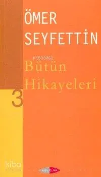 Bütün Hikayeleri 03