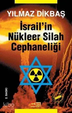 İsrail'in Nükleer Silah Cephaneliği