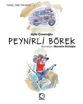 Tembel Fare Tini Dizisi 2 – Peynirli Börek