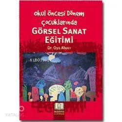 Görsel Sanat Eğitimi