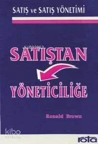 Satıştan Yöneticiliğe