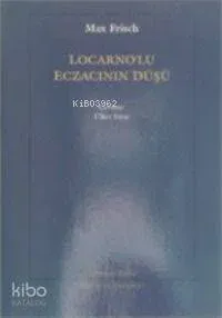 Locarnolu Eczacının Düşü
