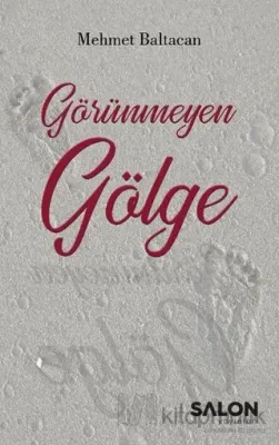 Görünmeyen Gölge