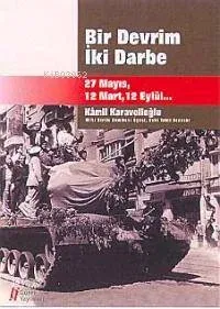 Bir Devrim İki Darbe